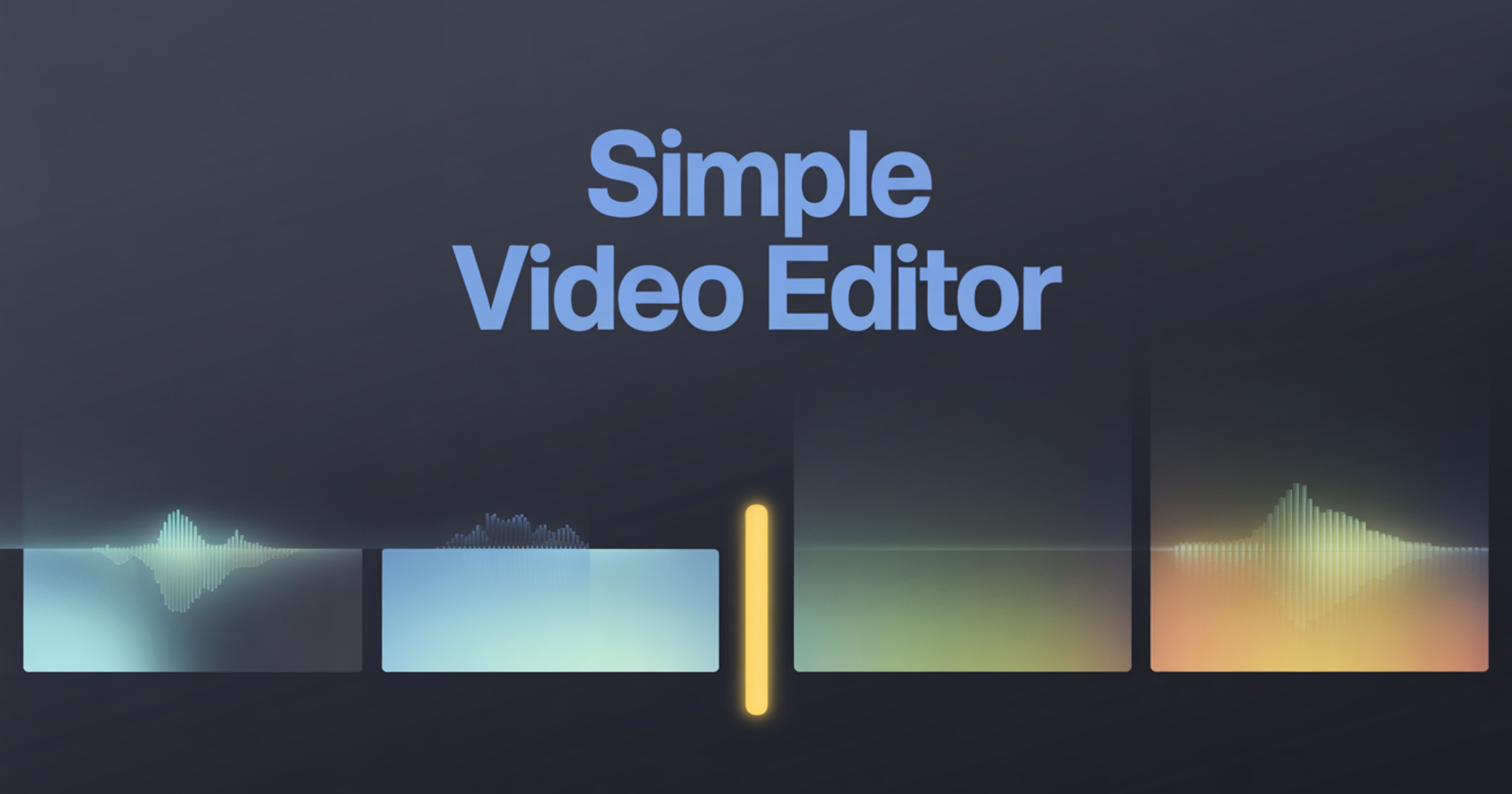 Simple Video Editor